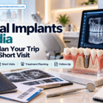 Dental implants in India planning for a short visit to Delhi